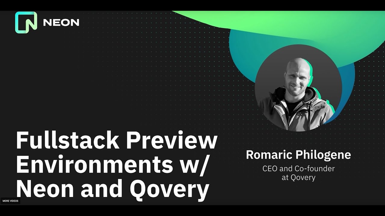 Fullstack Preview Environments with Neon and Qovery - YouTube