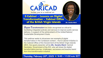 CARICAD Webinar: E-Cabinet - Lessons on Digital Transformation - Cabinet Office of the BVI