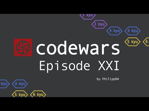 Codewars - Episode 21