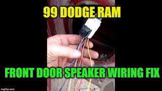 '94-02 DODGE RAM:     FRONT DOOR    stereo speaker wiring