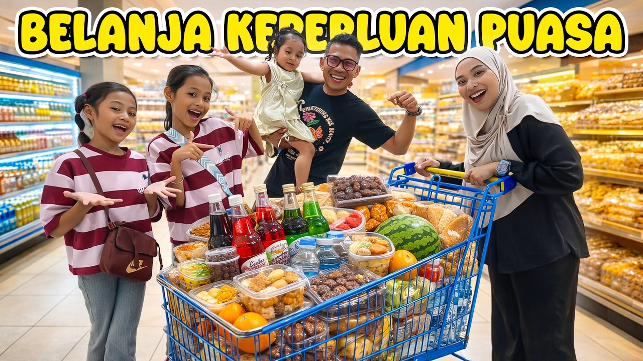 BELANJA BULANAN UNTUK BUKA PUASA!! KITA BORONG SEMUANYA!!