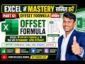 EXCEL OFFSET FORMULA | PART 61 | Excel में Mastery हासिल करें | BY PAWAN SIR #OFFSET#exceltutorial