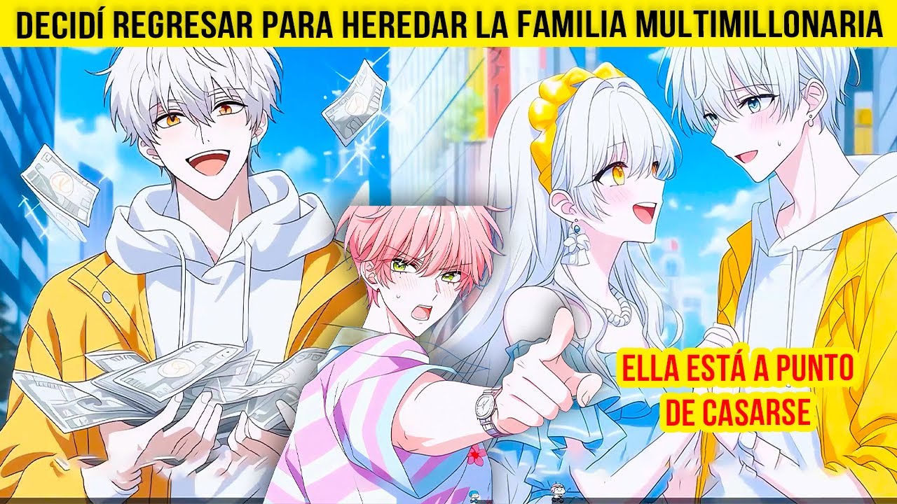 Ella está a punto de CASARSE, yo DECIDÍ regresar para HEREDAR la FAMILIA MULTIMILLONARIA