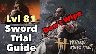 Lvl 81 Sword Trial - Drunken Verse Guide | Where Winds Meet