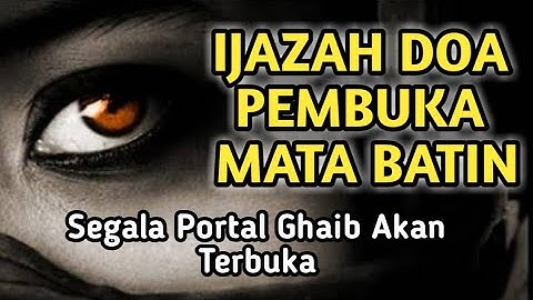 DOA PEMBUKA MATA BATIN || PEMBUKA AURA