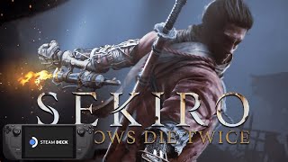 Sekiro: Shadows Die Twice - GOTY Edition Steam Deck Gameplay