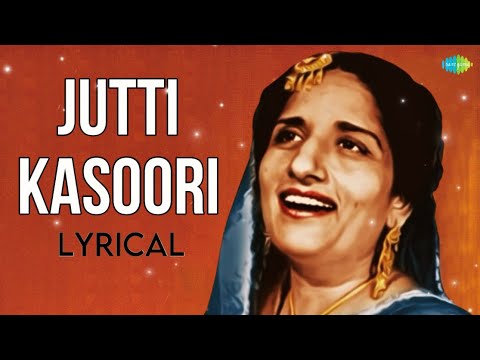 Jutti Kasoori Lyrical  Surinder Kaur     Audio With Lyrics  Old Punjabi Songs