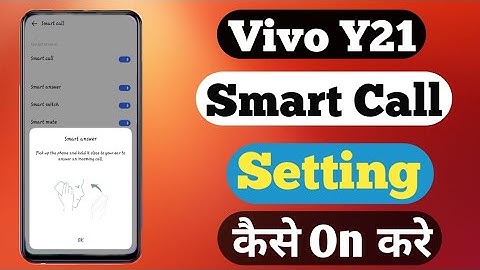 How To Smart Call Setting On Vivo Y21 || Vivo Y21 Smart Call Setting कैसे On करे