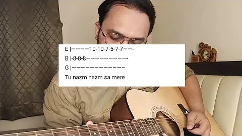 Tu Nazm Nazm Sa Mere Guitar Tabs Tutorial on Yamaha F280 Guitar