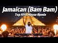 🌴 Jamaican “Bam Bam” Afro House Remix | Ibiza Sunset Vibes 2026 🔥
