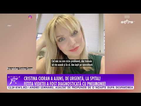 Cristina Cioran, de urgență la spital! Diagnosticul primit de fetița ei | Știrile Antena Stars