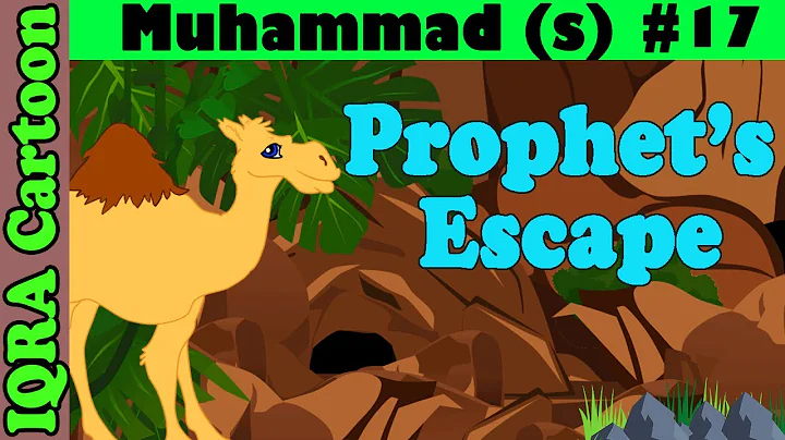 Prophet's escape | Muhammad  Story Ep 17 || Prophet stories for kids : iqra cartoon Islamic cartoon