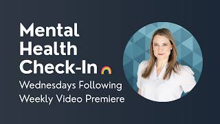 Mental Health Check-In