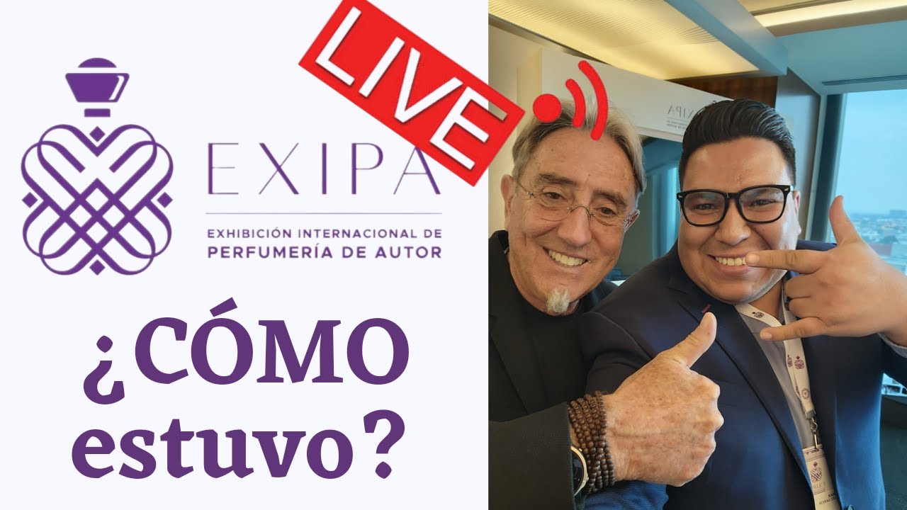 Exhibición Internacional de Perfumería de Autor (EXIPA) // ¿Cómo estuvo?