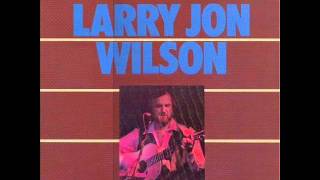 Why You Been Gone So Long - Larry Jon Wilson.wmv chords