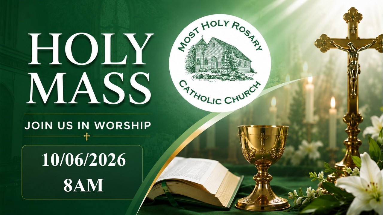 Holy Mass 8AM - 10/06/26