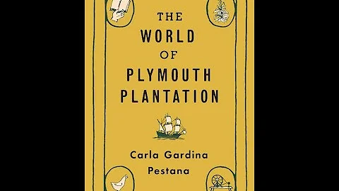 The World of Plymouth Plantation - New Book Salon