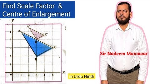 Enlarge: Find Scale Factor of Enlargement| Find Centre of Enlargement in given Shapes in Urdu Hindi