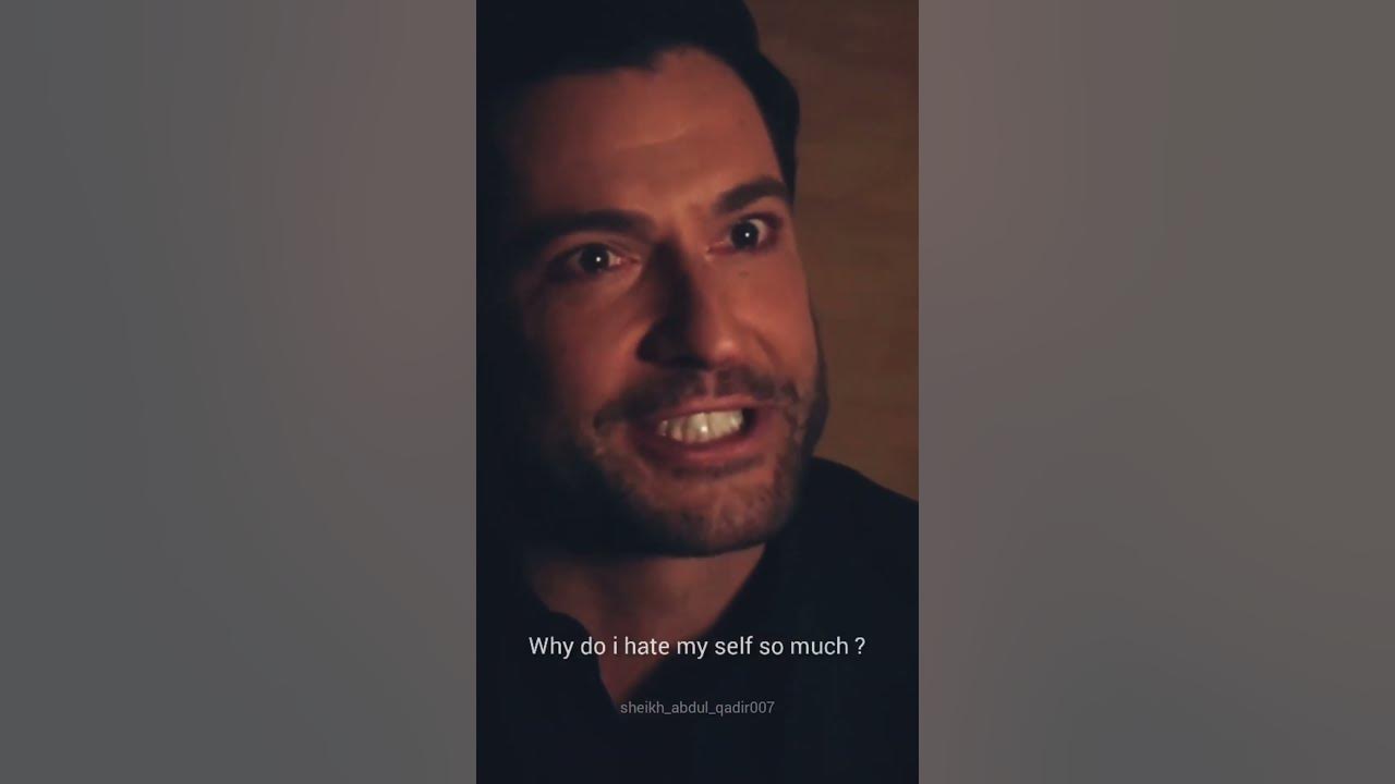 Why do i hate myself so much shorts movies like lucifer youtube