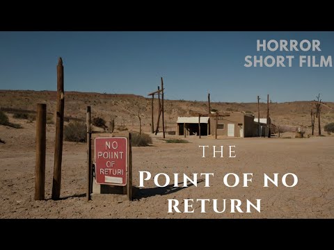 The point of no return | horror short film - YouTube