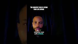 The greater risk is spending your life afraid #fypシ゚viral #viwes10milionplace  #subscribetomyshorts