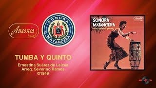 Bienvenido Granda & Sonora Matancera - Tumba y Quinto ©1949 chords
