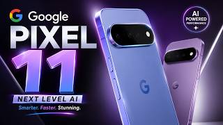 Google Pixel 11 Leaks: 2nm Tensor G6, New Design & Everything We Know!