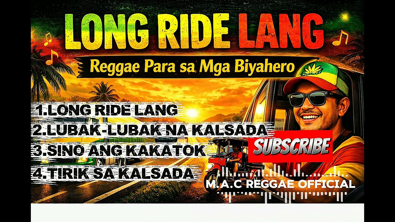 LONG RIDE LANG REGGAE MIX 2026-2027 | MAC REGGAE VIBES OFFICIAL 
