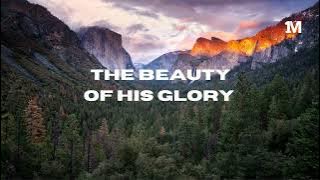 THE BEAUTY OF HIS GLORY // INSTRUMENTAL SOAKING WORSHIP
