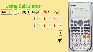 How to solve simultaneous equations with two unknowns by using a calculator
