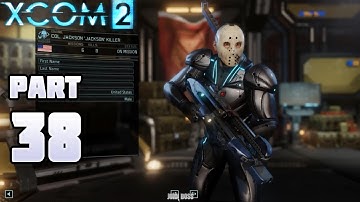 XCOM 2 Gameplay Walkthrough Part 38 [1080p PC] - No Commentary