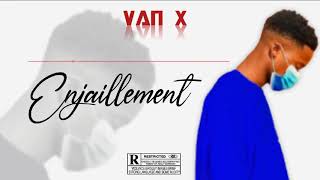 Van-X- Enjaillement By Angelo Prod