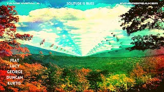 Solitude is Bliss - Collaboration - Tame Impala