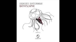 Download Lagu Sergey Shturman - Bathyscaphe (Gebio Remix) [Green Snake] MP3