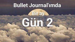 Bullet Journal ' ımda bir ay - 2. gün  - #dtcbujochallenge screenshot 3