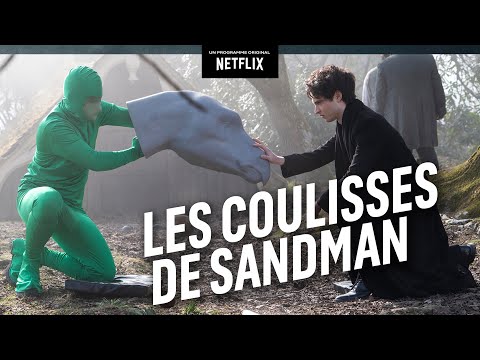 SANDMAN : le making-of - SANDMAN : le making-of