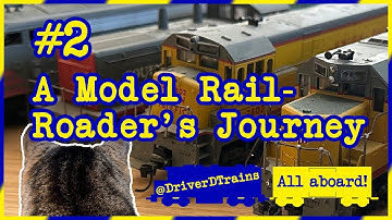 #2 - A Model Railroader