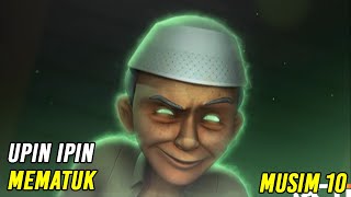 Upin & Ipin Mematuk Episode Terbaru 2020 | Upin Ipin Terbaru 2020 | Musim 10