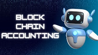Blockchain Accounting (Simplified)