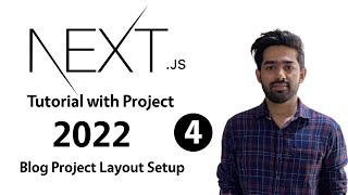 Nextjs Project Tutorial  Project Layout Setup  04