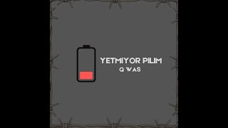 Q Was - Yetmiyor Pilim Prod.by Baller