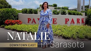Sarasota's Downtown East | Hidden Gem Neighborhood | Sarasota, Florida Real Estate Wealth