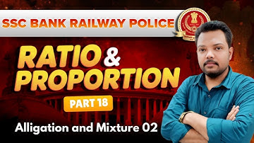 Ratio & Proportion Part 18 | Mixture & Alligation Questions | UP Police & SI #mathsbymanishsir