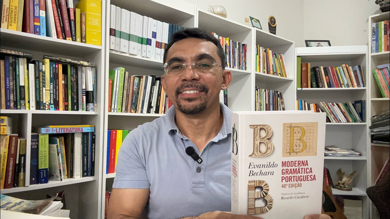 A MODERNA GRAMÁTICA PORTUGUESA, de Evanildo Bechara. 40ª ed.