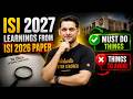 ISI 2027 Strategy: Learnings from ISI 2026 Paper | Must Do &amp; Mistakes to Avoid | Abhay Sir