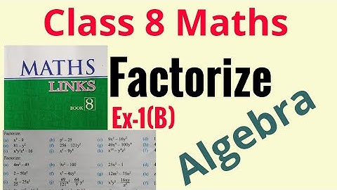 Factorize Class 8 | Factorization Class 8 | Factorization | Algebraic Expressions Class8 | Factorize