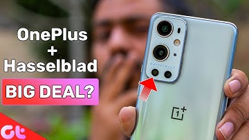 OnePlus 9 Series Camera With Hasselblad | Has Anything Changed? | ASLI SACH | GT Hindi