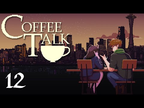 Видео: Coffee Talk ПРОХОЖДЕНИЕ - 12: Rin - И напоследок (ФИНАЛ)