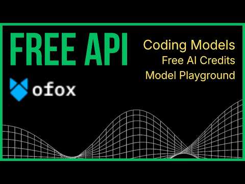 Free LLM API for Coding | ofox AI Setup