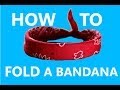 How To Fold/Tie a Bandana the REAL way!